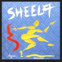 Sheela : Process ...